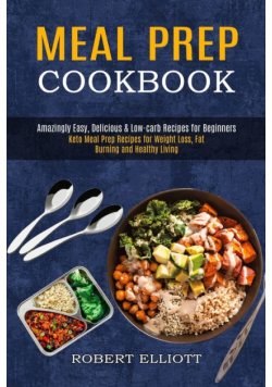 Meal Prep Cookbook
