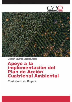 Apoyo a la implementación del Plan de Acción Cuatrienal Ambiental