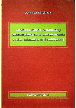 Udział polskich organizacji pozarządowych w wykonywaniu zadań administracji publicznej
