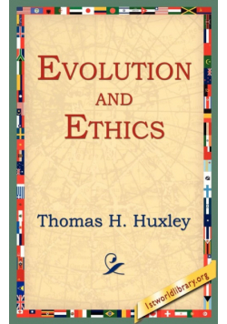Evolution and Ethics