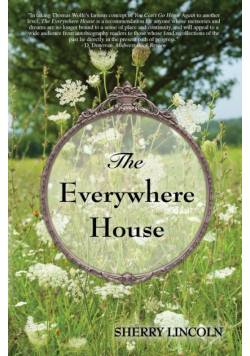 The Everywhere House