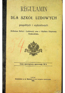 Regulamin dla  szkół ludowych 1909 r.