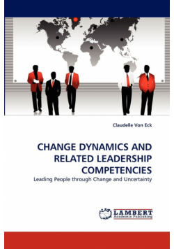 Change Dynamics and Related Leadership Competencies