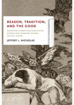 Reason, Tradition, and the Good