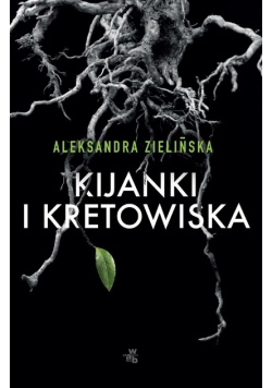 Kijanki i kretowiska