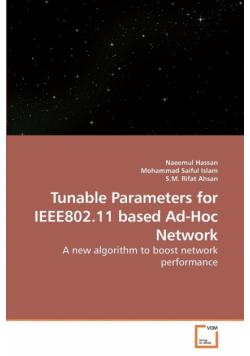 Tunable Parameters for IEEE802.11 based             Ad-Hoc Network