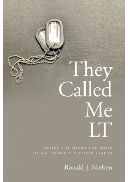 They Called Me LT