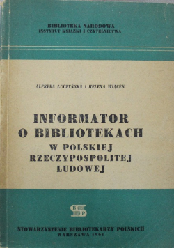 Informator o bibliotekach w Polskiej Rzeczypospolitej Ludowej
