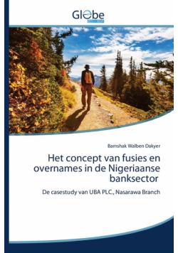 Het concept van fusies en overnames in de Nigeriaanse banksector