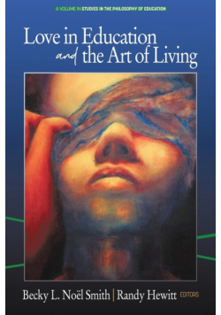 Love in Education & the Art of Living