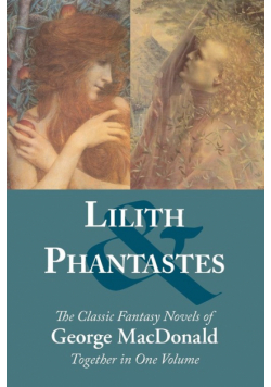 Lilith and Phantastes