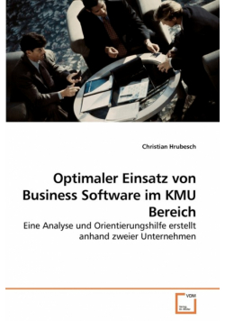 Optimaler Einsatz von Business Software im KMU Bereich