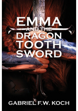 Emma and the Dragon Tooth Sword