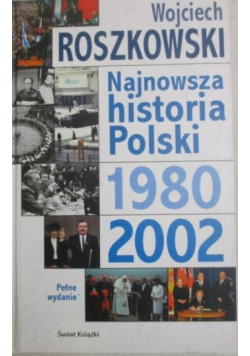 Najnowsza historia Polski 1980 - 2002