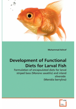 Development of Functional Diets for Larval Fish