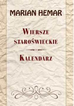Wiersze staroświeckie Kalendarz