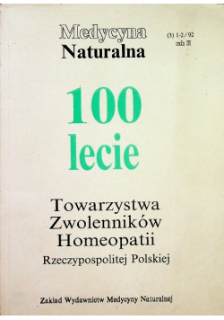 100 lecie Towarzystwa Zwolenników Homeopatii Rzeczpospolitej Polskiej