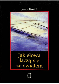 Jak słowa łączą się ze światem