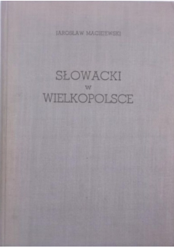 Słowacki w Wielkopolsce