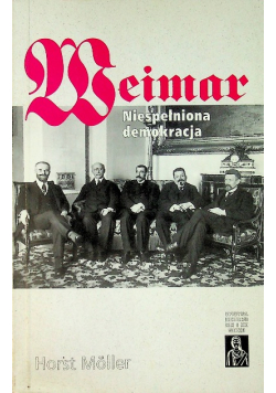 Weimar Niespełniona demokracja