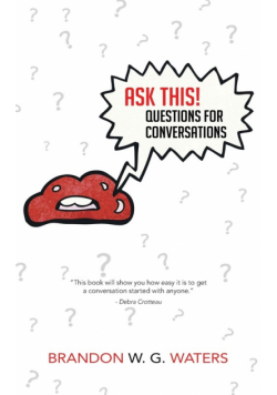 Ask This! Questions for Conversations