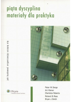 Piąta dyscyplina materiały dla praktyka