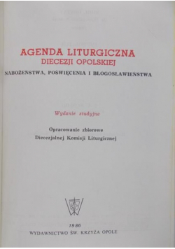 Agenda liturgiczna Diecezji Opolskiej