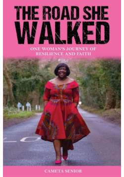 The Road She Walked