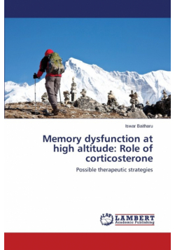 Memory Dysfunction at High Altitude