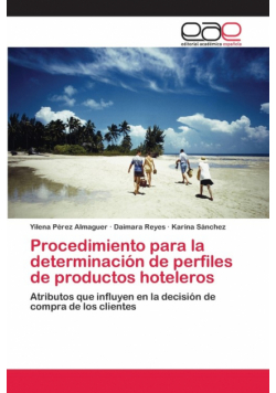 Procedimiento para la determinación de perfiles de productos hoteleros