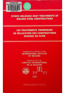 Stress Relieving Heat Treatments of Welded Steel Constructions