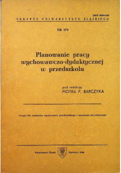 Planowanie pracy wychowawczo dydaktycznej w przedszkolu