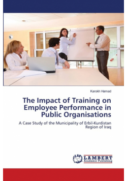 The Impact of Training on Employee Performance in Public Organisations