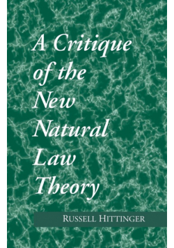 Critique of the New Natural Law Theory