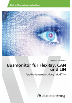 Busmonitor für FlexRay, CAN und LIN