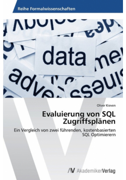 Evaluierung von SQL Zugriffsplänen