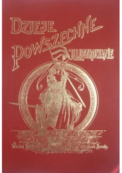 Illustrowana historya starożytna tom I  Reprint z 1896 r.