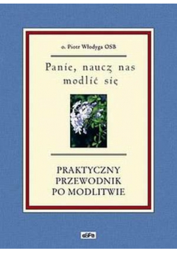 Panie naucz nas modlić się