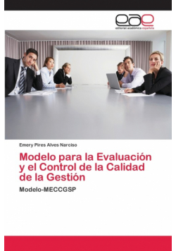 Modelo para la Evaluación y el Control de la Calidad de la Gestión