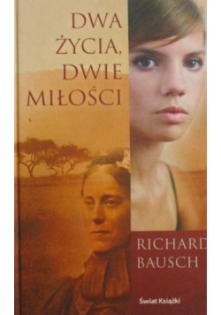 Dwa życia dwie miłości