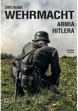 Wehrmacht. Armia Hitlera w.3