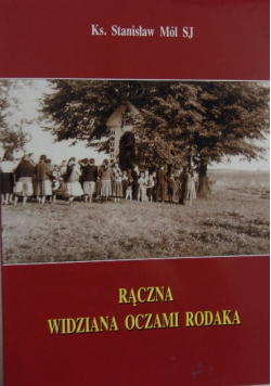 Rączna widziana oczami rodaka