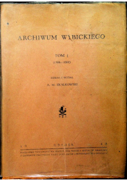 Archiwum Wybickiego Tom I 1948r.