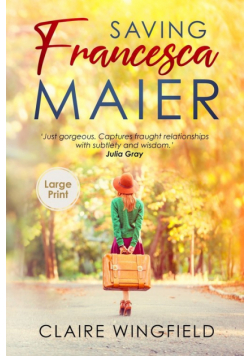 Saving Francesca Maier
