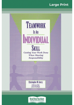 Teamwork Is an Individual Skill
