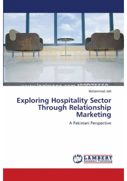 Exploring Hospitality Sector Through Relationship Marketing