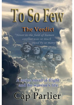 To So Few - The Verdict
