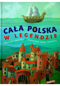 Cała Polska w legendzie