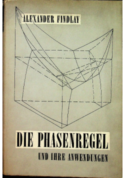 Die phasenregel ind Ihre Anwendungen