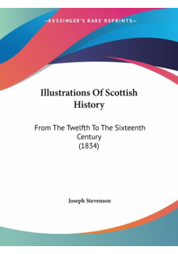 Illustrations Of Scottish History